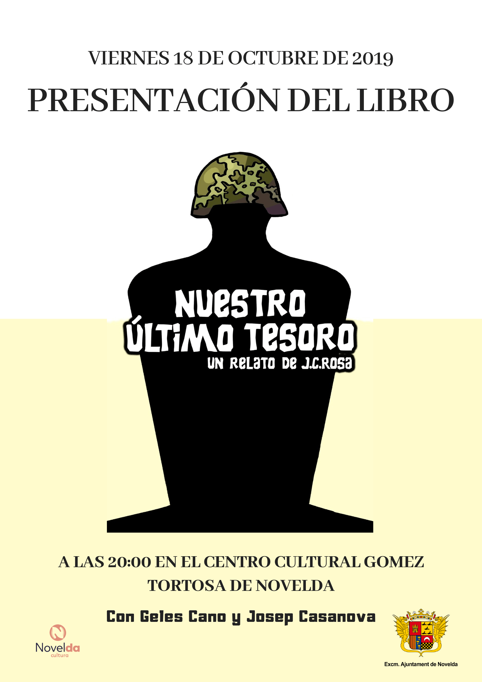 Ayuntamiento de Novelda pres.-llibre-J.-Capdemunt.-Oct.-2019 Presentación "Nuestro último tesoro" un relato de J.C. Rosa 
