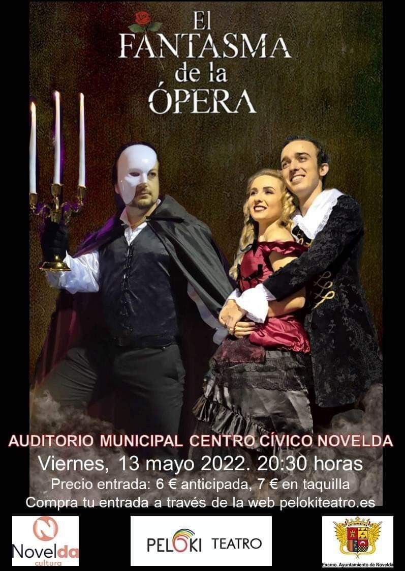 Ayuntamiento de Novelda FB_IMG_1652106086126 Teatre ''El fantasma de l'òpera'' 